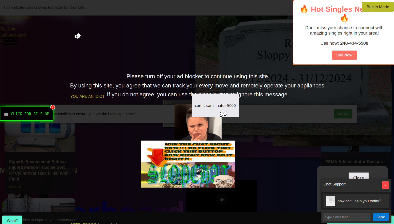 A very chaotic website. It shows ...